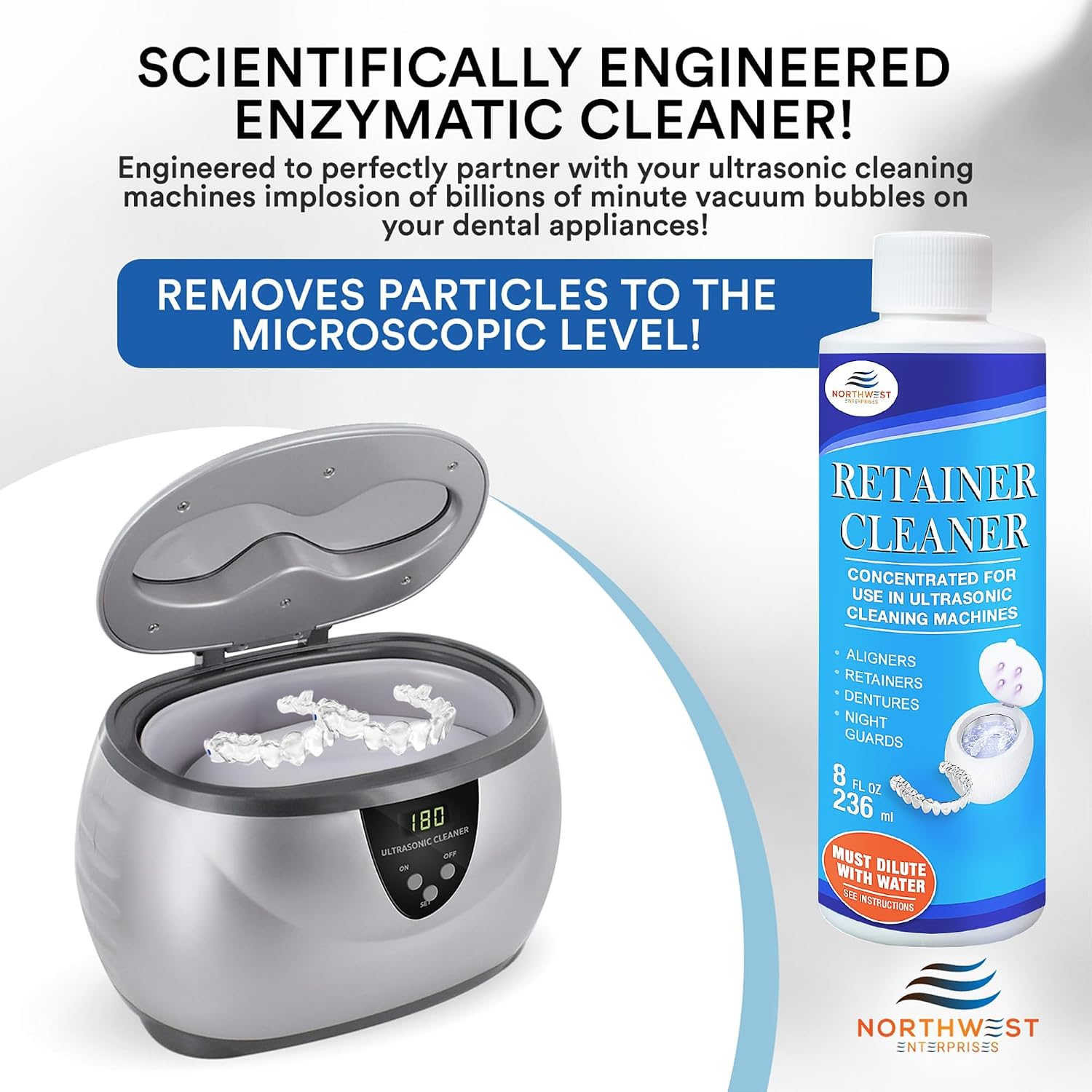 Northwest Enterprises Ultrasonic Retainer Cleaner, Removes Odor, 8 Oz | Made For Invisalign, Nightguards And Mouthguards, Clears The Cloudiness, Odor And Staining That Brushing Leaves Behind